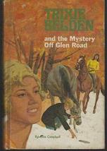 Trixie Belden the Mystery Off Glen Road by Julie Campbell #5 1970 Girl&#39;s Series  - £38.66 GBP