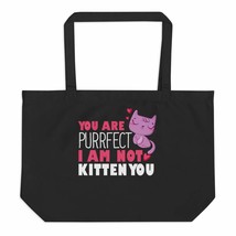 you are purrfect fun cats tote bag - £21.89 GBP