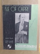 Sheet Music Isle Of Capri by Xavier Cugat, Jimmy Kennedy and Will Grosz - £8.01 GBP