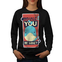 Will You Be Mine Funny Jumper Ocean Giant Women Sweatshirt - £15.13 GBP