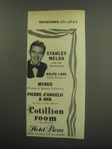 1949 Hotel Pierre Ad - Stanley Melba and his orchestra - $18.49