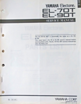 Yamaha EL-70T EL-90T Electone Organ Original Service Manual, Parts List ... - $49.49
