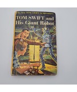 Vintage Tom Swift And His Giant Robot Hardcover Book &amp; Dust Jacket - $14.12