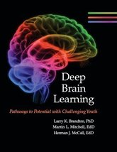 Deep Brain Learning Pathways to Potential with Challenging Youth [Hardcover] Lar - £29.59 GBP