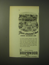 1948 The Broadmoor Hotel Ad - Year around fun under Colorado Sun - £14.46 GBP
