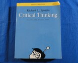CRITICAL THINKING SECOND EDITION BY RICHARD L. EPSTEIN PAPERBACK BOOK - $11.47
