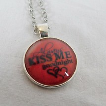 Always Kiss Me Goodnight Red Silver Tone Cabochon Pendant Chain Necklace Rd - £2.31 GBP