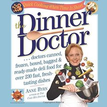 The Dinner Doctor Byrn, Anne - £4.89 GBP