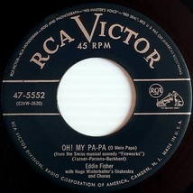 Eddie Fisher - Oh! My Pa-Pa / I Never Missed Your Sweet &quot;Hello&quot; Until... [7&quot; 45] - £2.72 GBP