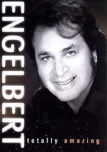 Englebert Humperdinck - Totally Amazing (DVD, 2006) With 2005 Concert Tickets  - $8.86