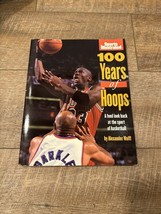 Sports Illustrated 100 Years of Hoops A Fond Look Back at The Sport Bask... - £7.81 GBP