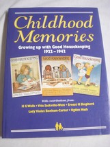 Childhood Memories Growing Up with Good Housekeeping 1922-1942 HC + Dustjacket - £7.95 GBP