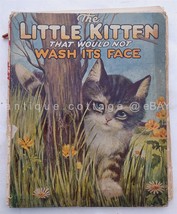 1923 Little Kitten That Would Not Wash Its Face Deihl Owned Downing Denver Pa - £22.51 GBP