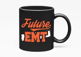 Make Your Mark Design Future EMT Graduation, Black 11oz Ceramic Mug - £17.25 GBP+