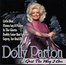 Just the Way I Am by Dolly Parton (CD, 1999, Delta Distribution) - £5.42 GBP