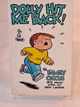 Dolly Hit Me Back! (Blue Title) by Bil Keane (1982, Mass Market Paperback) - £13.41 GBP