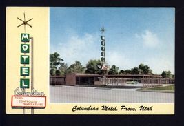 COLUMBIAN MOTEL PROVO UTAH UT * chrome Postcard not mailed - $5.69