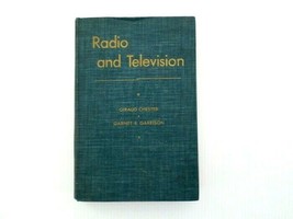 Radio and Television Chester and Garrison Hardcover January 1, 1950 - £20.24 GBP