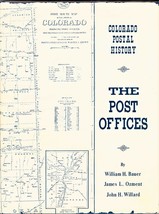 Colorado Postal History: The Post Offices (1971) All 3 Authors Signed Hc w/DJ - £56.49 GBP