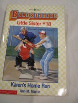 Scholastic Little Apple Babysitters Little Sister #18 Karen&#39;s Home Run Paperback - £3.92 GBP