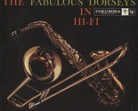 The Fabulous Dorseys In Hi-Fi Volume I - $19.99