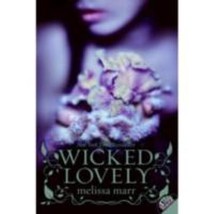 Wicked Lovely by Melissa Marr - Very Good - £7.26 GBP