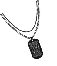 To My Son Dog Tag Necklace You Will Never Lose Son - $44.18