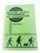 Beacon Lights of Literature Book Seven by Rudolph W. Chamberlain Vintage 1936 HC - £5.74 GBP