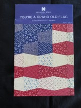 Missouri Star YOU&#39;RE A GRAND OLD FLAG 5&quot; Squares QUILT PATTERN - 45&quot; x 3... - $9.00