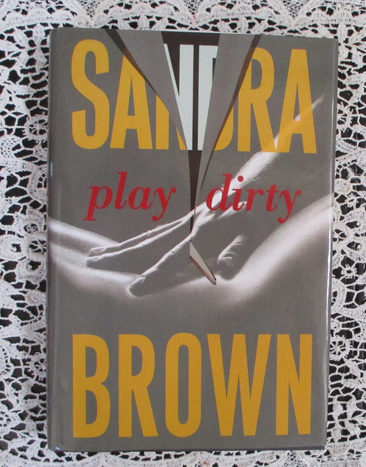 Sandra Brown Play Dirty: A Novel Hardcover Book - $5.93