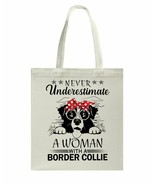 Never Underestimate Woman &amp; Border Collie Bag Dogs Lover Canvas Bags Cot... - $19.75