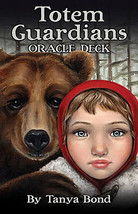 Totem Guardians oracle by Tanya Bond - $52.47
