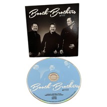 The Booth Brothers Still CD 2014 Worship Christian - £11.19 GBP