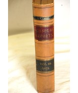 Missouri Reports Book Vol 69 1879 Hardback - £15.56 GBP
