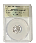 VERY RARE ANACS MS64 1945 Roosevelt silver Dime Daniel Carr Fantasy Over... - $678.88 CAD