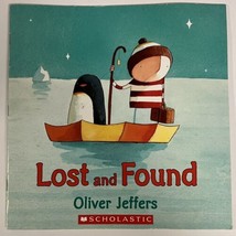 Lost And Found Oliver Jeffers Scholastic Paperback Childrens Fiction - $3.96