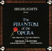 Phantom of Opera Highlights by Michael Crawford Original Cast Audio CD 831 563-2 - £3.79 GBP