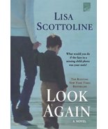 Look Again [Paperback] Scottoline, Lisa - £7.89 GBP