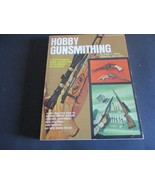 Hobby Gunsmithing by Ralph T. Walker, 1970 Ed. Paperback VGUC - $173.24 MXN