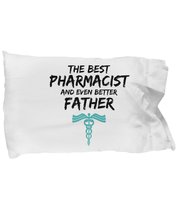 Pharmacist Dad Pillowcase - Best Pharmacist Father Ever Pillow Cover - Funny Gif - £17.53 GBP