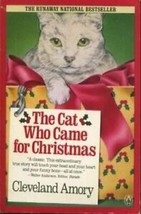 The Cat Who Came for Christmas by Cleveland Amory (1988, Trade Paperback) - £1.48 GBP