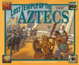 The Lost Temple of the Aztecs: Picture Book (I Was There Books) by Shelley Tanak - £6.92 GBP