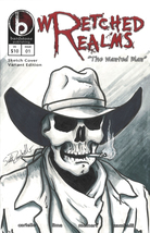 &quot;Wretched Realms&quot; Issue #1 - Sketch Cover Variant - Cowboy Death - £39.30 GBP
