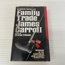 Family Trade Espionage Thriller Paperback by James Carroll from Signet 1983 - £11.00 GBP