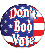 1 DON&#39;T BOO VOTE CAMPAIGN 3&quot; PINBACK BUTTON VOTE PRESIDENT 2024 - $10.92 CAD