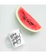 Wine Lover&#39;s Wine Is Bottled Poetry White Glossy Coffee Mug - $284.05 MXN