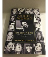 Model Woman Eileen Ford and the Business of Beauty Hardcover Book - $13.46