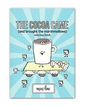 The Cocoa Came and Brought the Marshmellows Coloring Book - $1.95