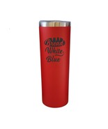 Bread White And Blue Patriotic Red 20oz Skinny Tumbler LA5096 - $19.99