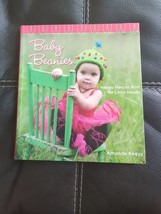 Baby Beanies: Happy Hats to Knit for Little Heads by Keeys, Amanda - £6.86 GBP